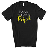 God's Timing is Perfect - Unisex T-Shirt - Heart of Gold