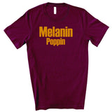 Melanin Poppin - Unisex T-Shirt - Heart of Gold